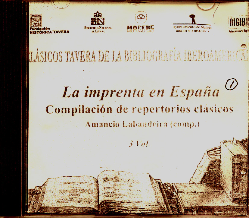 La Imprenta en España. Compilación de repertorios clásicos