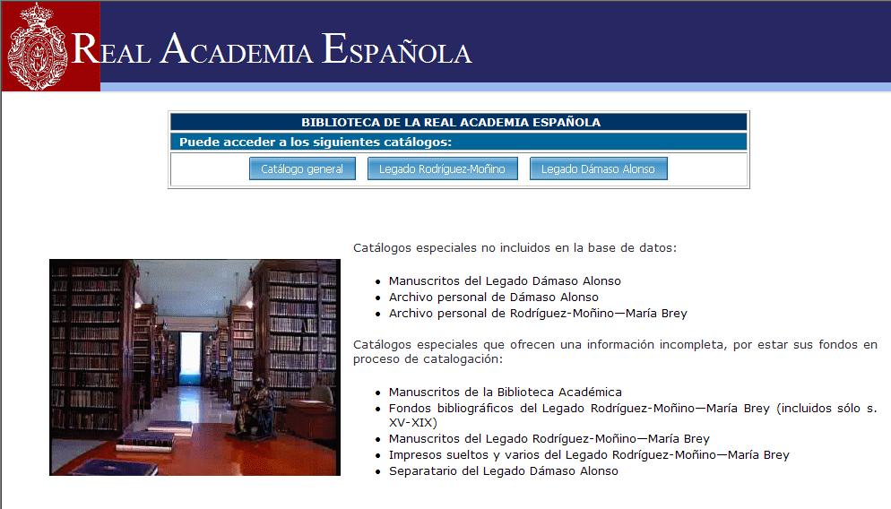 Biblioteca de la Real Academia Española de la Lengua. Madrid 